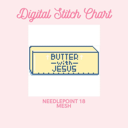 Butter with Jesus DIGITAL PATTERN